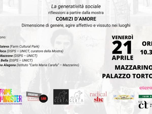 LA GENERATIVITÀ SOCIALE. RIFLESSIONI A PARTIRE DALLA MOSTRA “COMIZI D’AMORE. DIMENSIONE DI GENERE, AGIRE AFFETTIVO E VISSUTO NEI&nbsp;LUOGHI”